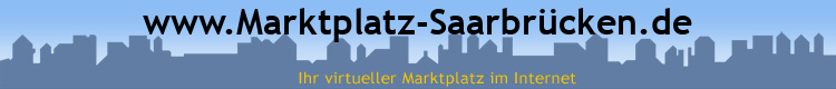 www.Marktplatz-Saarbrücken.de